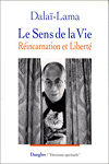 Le Sens de la vie : Réincarnation et Liberté